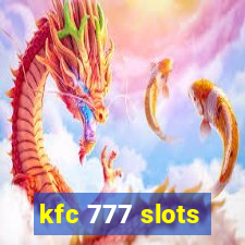kfc 777 slots